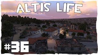 Altis Life | Episodul 36