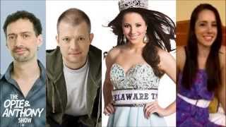 Opie & Anthony - Miss Teen Delaware