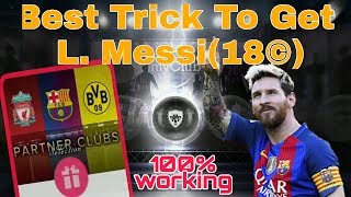 Trick To Get L. Messi(18©) / PES 2018 for Android