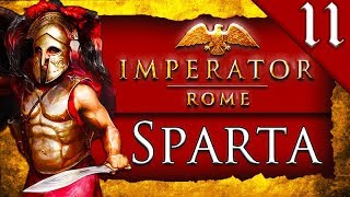 ASIA MINOR CONQUEST! Imperator Rome: Sparta Campaign Gameplay #11