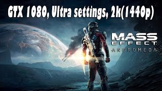 Mass Effect: Andromeda ULTRA SETTINGS, gtx 1080, 1440p, multiplayer
