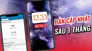 Cập nhật iOS 13.3.1 Beta 2: Không thêm tính năng mới, hiệu năng cải thiện