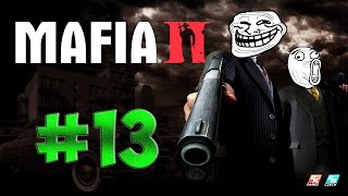 Мафия 2 - Глава 13 - Явление дракона