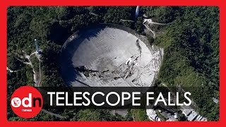 Colossal Arecibo Radio Telescope Collapses in Puerto Rico