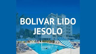 BOLIVAR LIDO JESOLO 3 Венецианская ривьера – БОЛИВАР ЛИДО ДЖЕСОЛО 3 Венецианская ривьера видео обзор