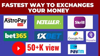 Skrill and Neteller, Paypal में Money Deposit or withdrawal By (paytm,Google pay, phone pe)