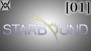 Starbound [Эпизод 01]