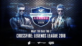 Crossfire Legends | Vòng 1/8 Ez Gaming 2 vs. Lính Đánh Thuê