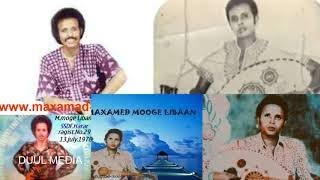 Ololihii Maxamed Mooge iyo Xalimo khalif Maqool