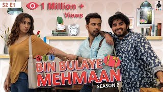 SIT | Bin Bulaye Mehmaan | Web Series | S2 E1
