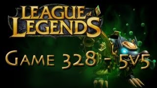 LoL Game 328 - 5v5 - Twitch Team Poison - 2/2