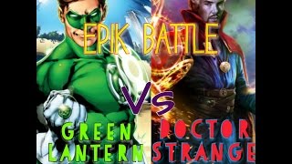 Epic Battle 3: Доктор Стрэндж vs? Зелёный Фонарь! Кто сильнее?