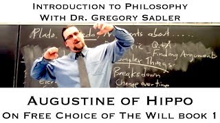 Augustine of Hippo, On Free Choice of the Will, book 1 - Introduction to Philosophy