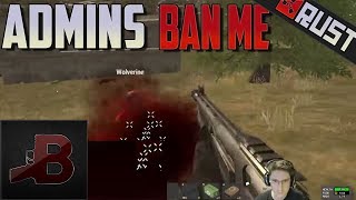 Rust - Kill Admins = Ban