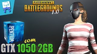 PUBG 1.0 | Pentium G4560 com GTX 1050 2GB - Grape Tec