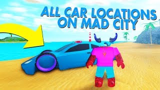 ALL MAD CITY CAR LOCATIONS!!! (Roblox)