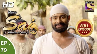 Mere Sai - Ep 79 - Full Episode - 15th January, 2018