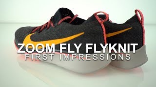 Zoom Fly Flyknit - First Impressions 8 mile test run