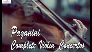 Paganini: Complete Violin Concertos