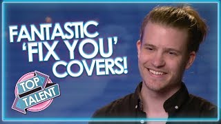 EMOTIONAL 'Fix You' Covers! Got Talent, X Factor, Idols | Top Talent