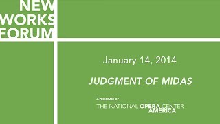New Works Forum 2014: Excerpt from Judgment of Midas