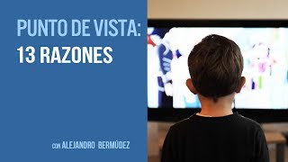 13 Razones