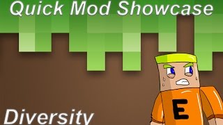 Diversity Mod Minecraft 1.7.10 - Quick Mod Showcase