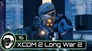 XCOM 2 LW2 Mod - Just Another Day For Saber - Let's Play XCOM 2 LW2 - Part 16