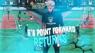 MY 6'8 PURE POINT FORWARD RETURNS ? I GOT THE BEST DRIBBLE MOVES & BEST JUMPSHOT IN 2K19!