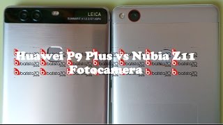 Huawei P9 Plus vs Nubia Z11 cam