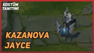 Kazanova Jayce (Kostüm Tanıtımı) League of Legends