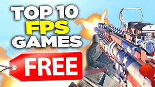 TOP 10 Free PC FPS Games 2020 (NEW!)