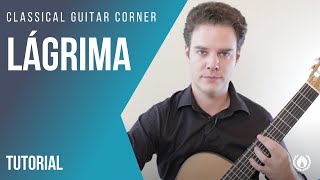 Lagrima Classical Guitar Lesson