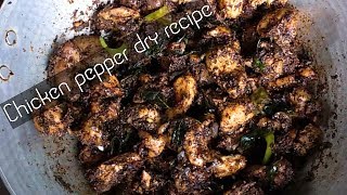 Hotel style chicken pepper dry  roast recipe, Indian style