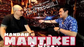 Kedatangan Tamu dari Kalimantan Bawa Mandau Tua Mantikei. Bonus ilmu kebal?