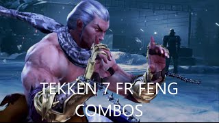 TEKKEN 7 FR FENG COMBOS