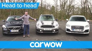 Audi Q2 vs MINI Countryman vs Volvo V40 XC - which is the best small SUV? | Head2Head