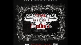 Kurapiedra Team Rise of a soldier Mixtape