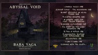 Abyssal Void & Thiago Pinheiro : Baba Yaga - 05 - ROBOTIC MOSS 164Bpm