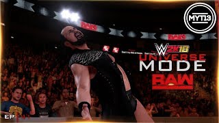 WWE 2K18 - Universe Mode - RAW - Ep 41 - DTA