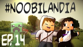 #NOOBILANDIA | LA MINA INTERMINABLE | EP.14