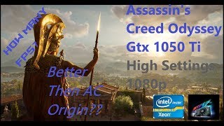 Assassin's Creed Odyssey | GTX 1050ti | Xeon 1280v2 | High Settings | PC Gameplay 1080p