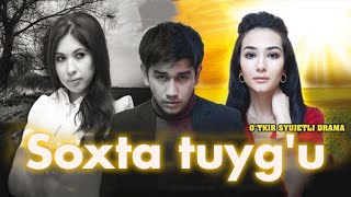 Soxta tuyg'u (o'zbek film) | Сохта туйгу (узбекфильм)