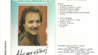 Sergio Pavat   Moj zivote, moja ljubavi