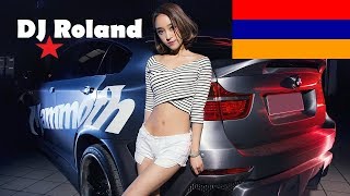 Армянские Песни 2019 ★DJ Roland★ Mix