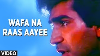 Wafa Na Raas Aayee [Full Song] | Bewafa Sanam | Krishan Kumar, Shilpa Shirodkar