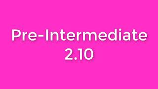 New English File Pre-Intermediate listening 2.10 (SONG)
