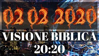 Il Messaggio di Dio per questo 2020; 10 Passaggi Biblici espongono la Visione Biblica 2020 (20:20)!