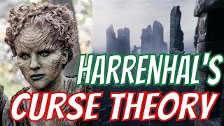 Game of Thrones - HARRENHAL'S CURSE THEORY