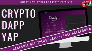 BANKROLL DAILY+ Full Tutorial [Crypto Dapp Yap: Daily Plus]